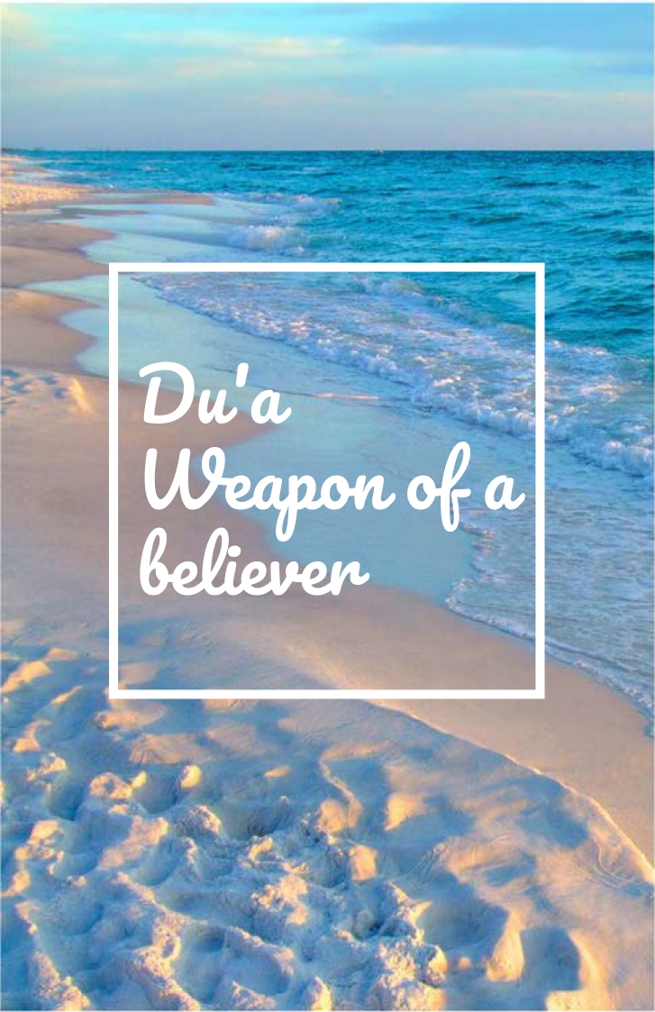 Du'a Weapon of a Believer